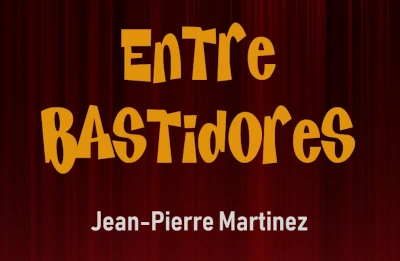 Entre bastidores