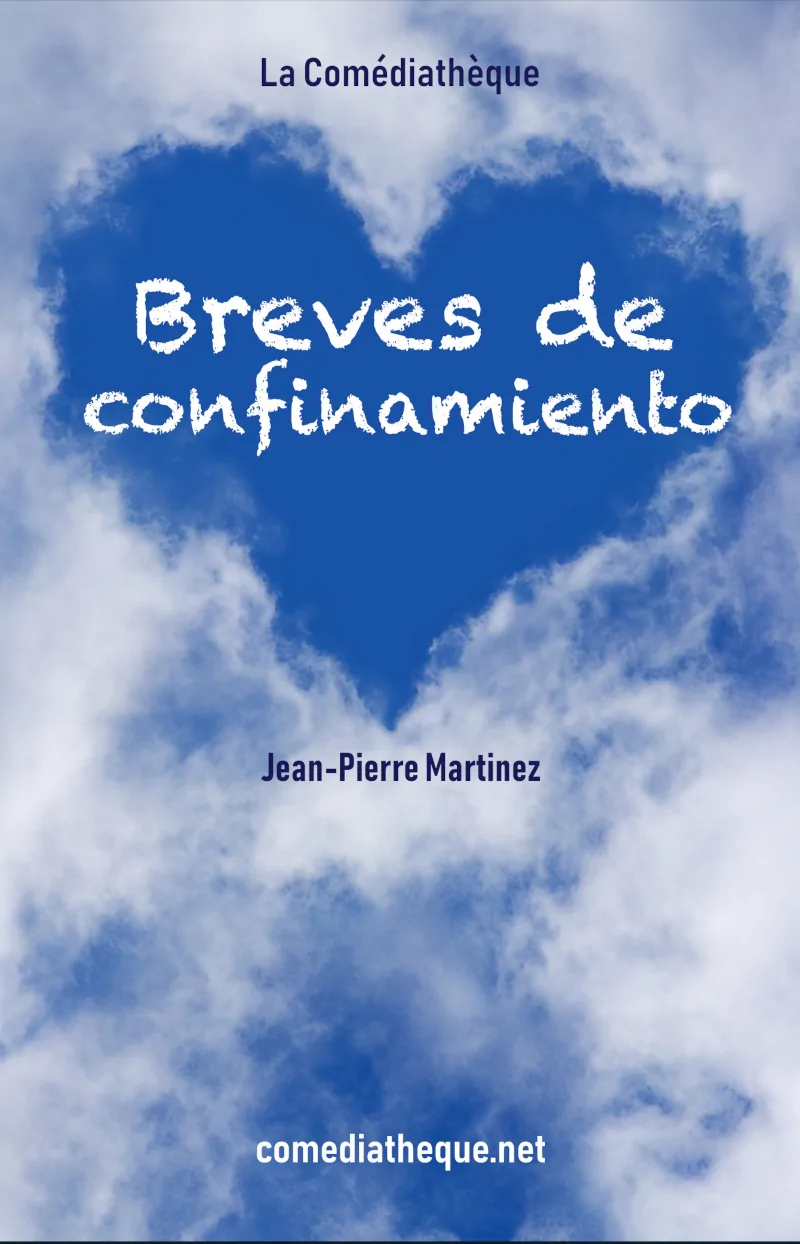 Breves de confinamiento - Jean-Pierre Martinez